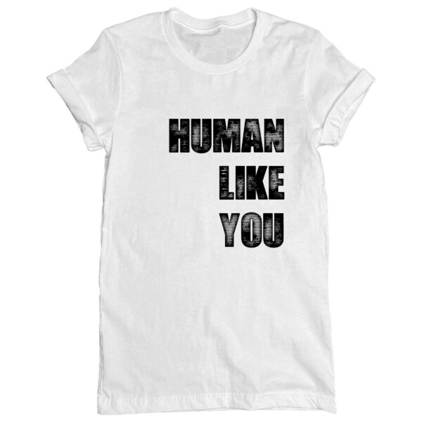 Human Like You | Crew Neck - Image 3