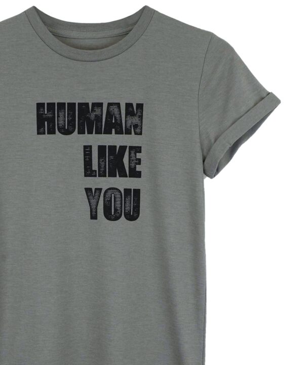 Human Like You | Crew Neck - Image 2