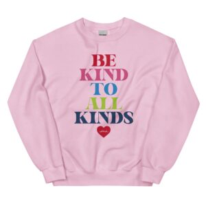 Be Kind To All Kinds Crewneck