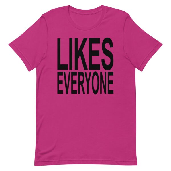 Likes Everyone Tee - Image 4